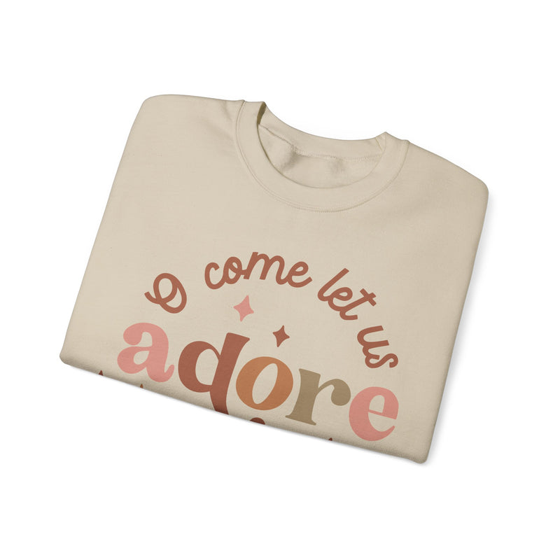 Neutral Oh Come Let Us Adore Him Sweatshirt