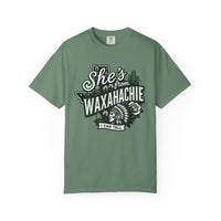 She's From Waxahachie Comfort Colors T-Shirt