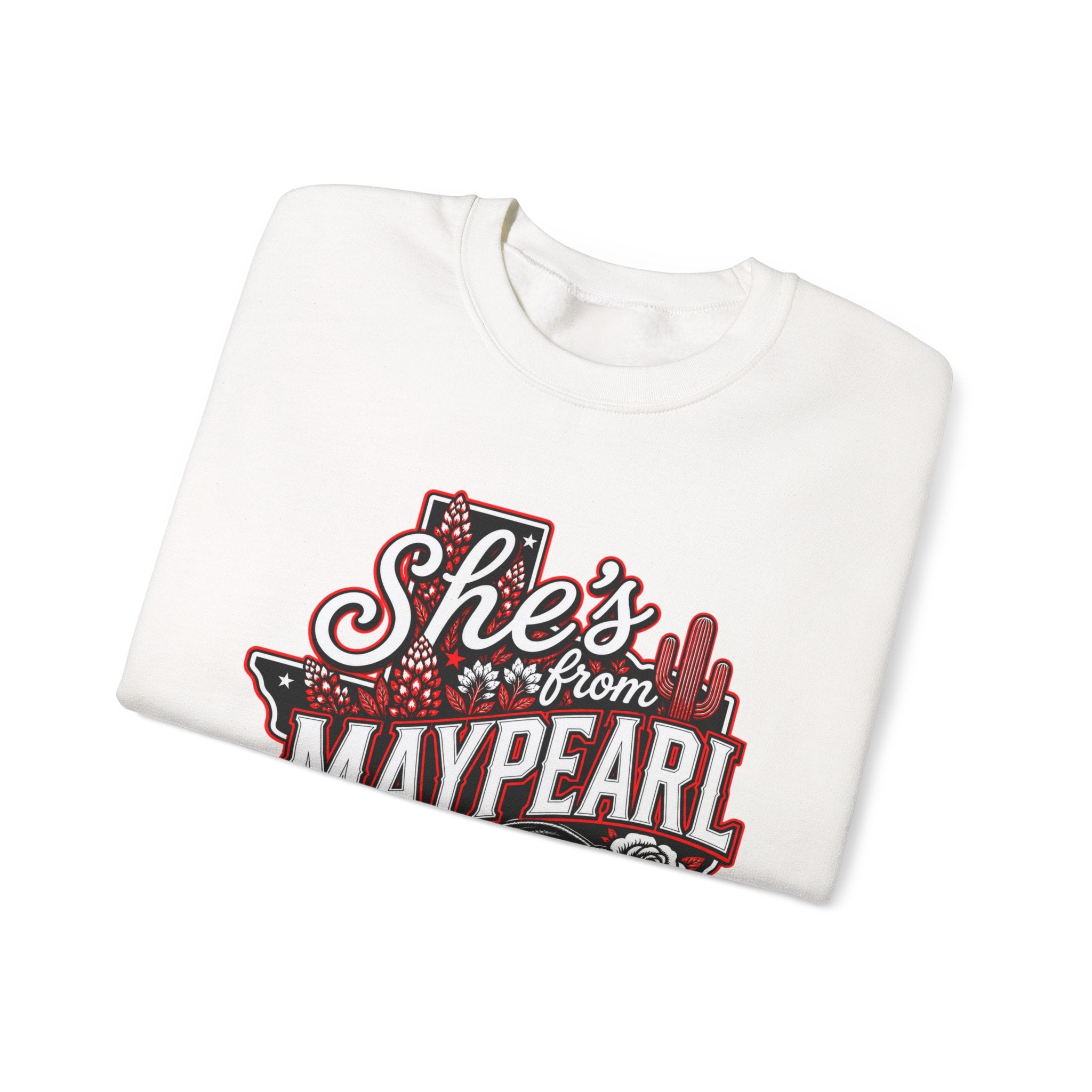 She's From Maypearl Sweatshirt