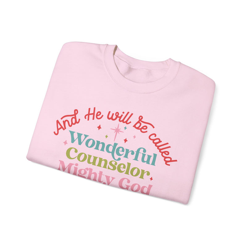 He Will Be Called Sweatshirt