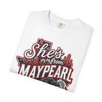 She's From Maypearl Comfort Colors T-Shirt