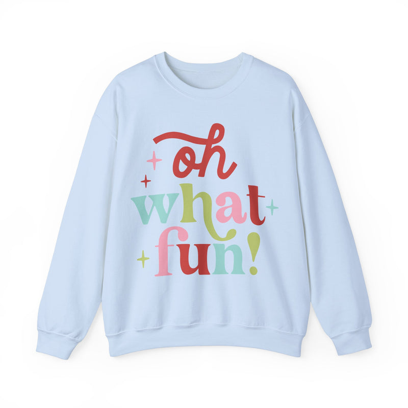 Oh What Fun Sweatshirt