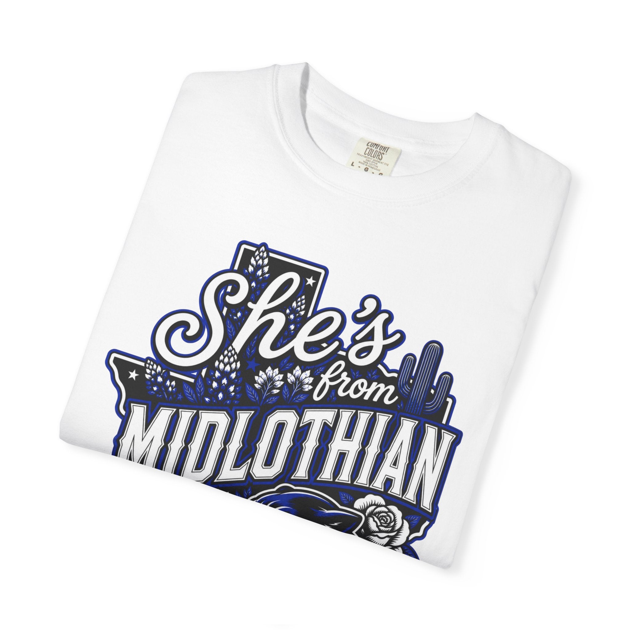 She's From Midlothian Comfort Colors T-Shirt