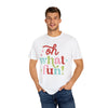 Oh What Fun Comfort Colors Tee