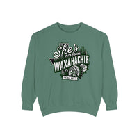 She's From Waxahachie Comfort Colors Sweatshirt