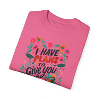 I Have Plans for You Comfort Colors T-shirt