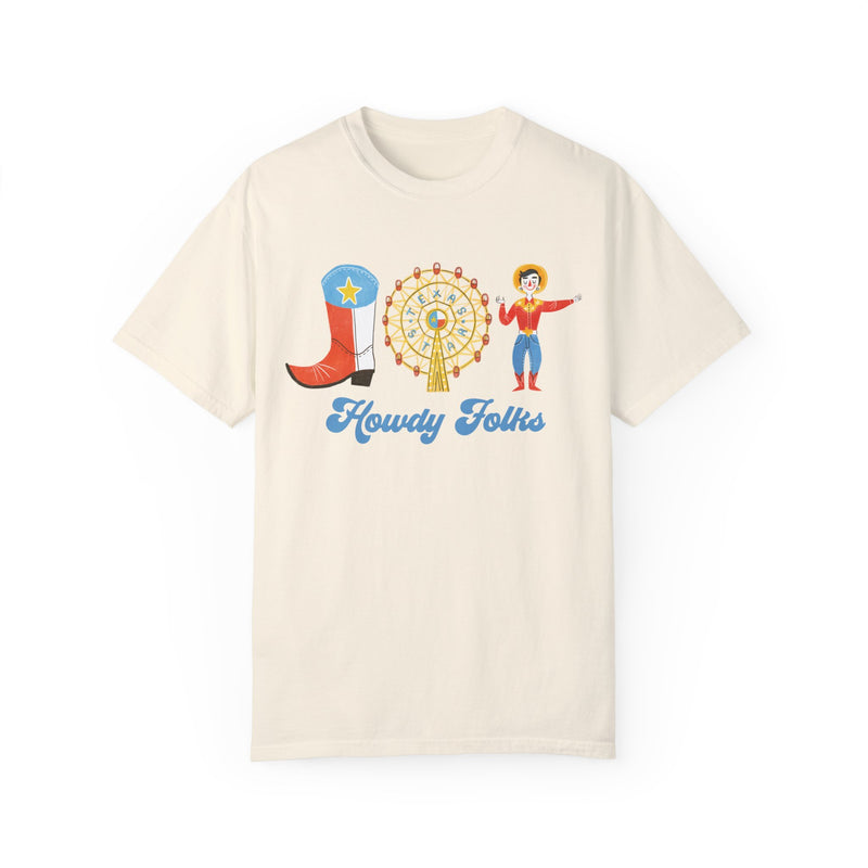 Howdy Folks Comfort Colors Tee