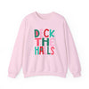 Deck the Halls Sweatshirt