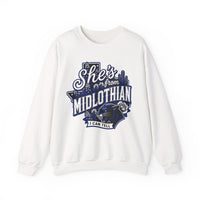She's From Midlothian Sweatshirt