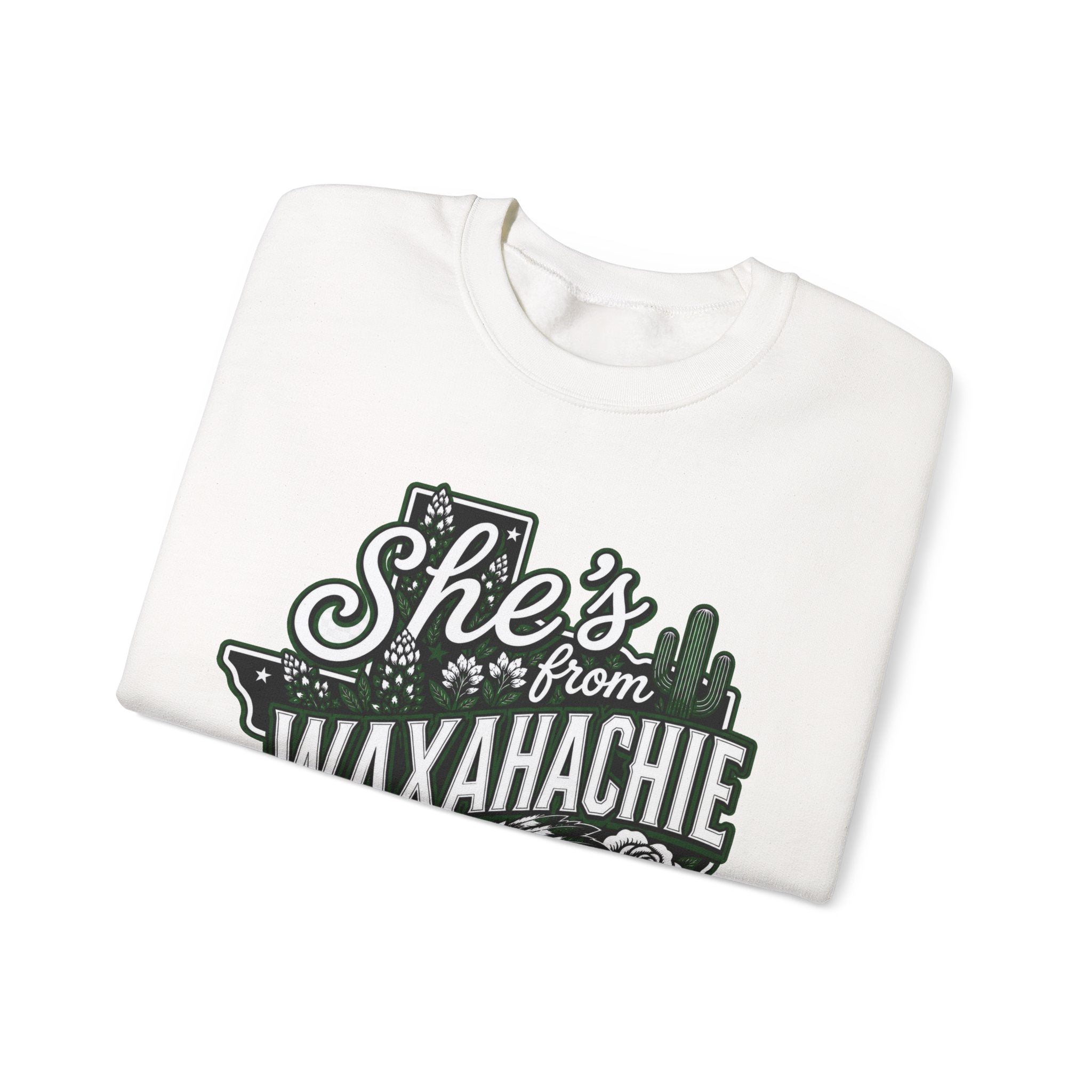She's From Waxahachie Sweatshirt