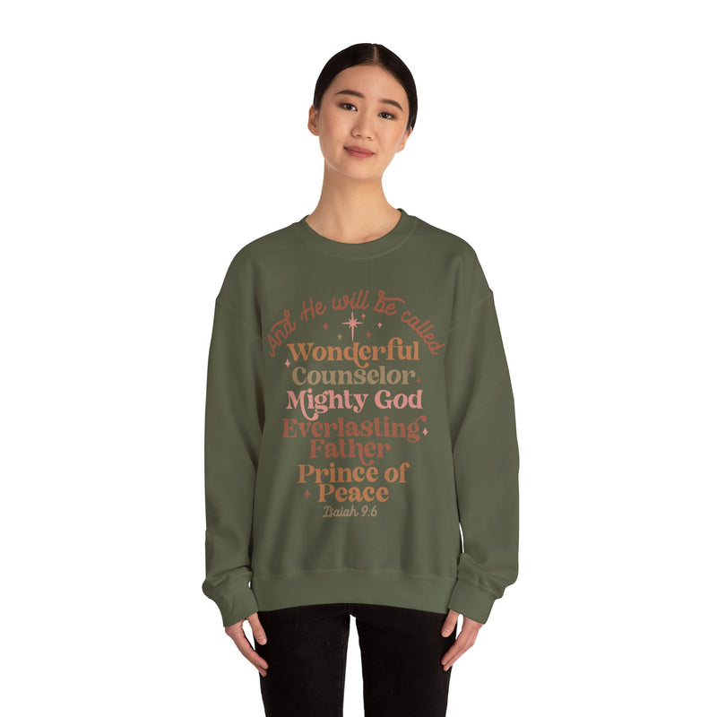 He Will Be Called Sweatshirt