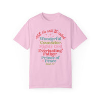 He Will Be Called Comfort Colors Tee