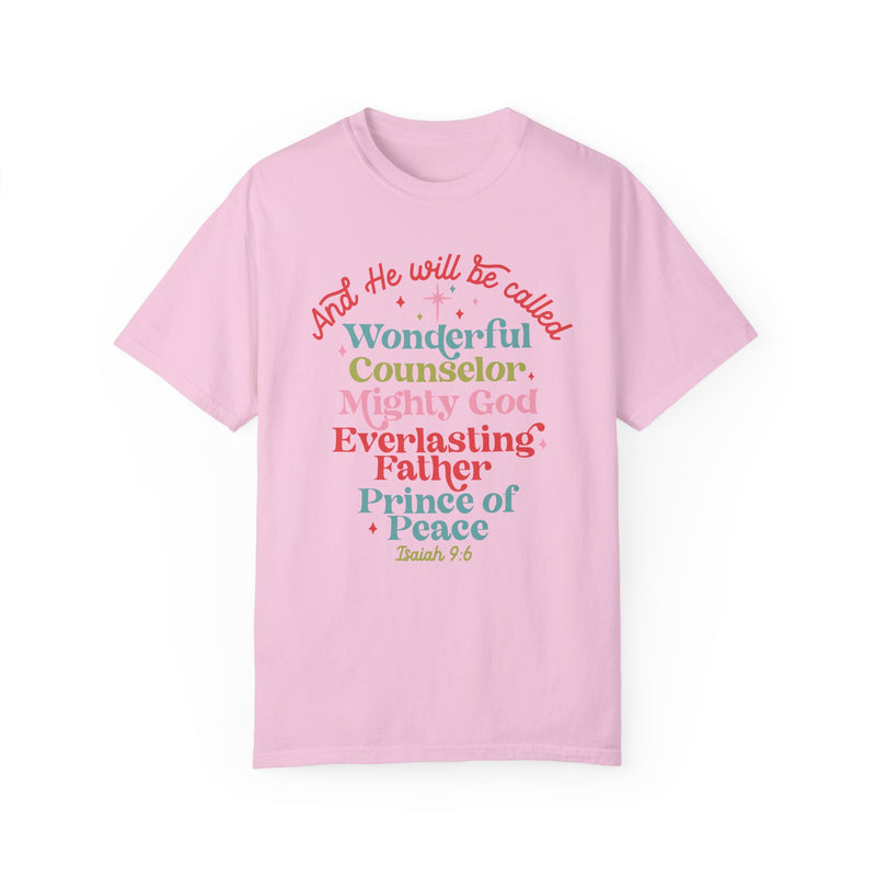 He Will Be Called Comfort Colors Tee