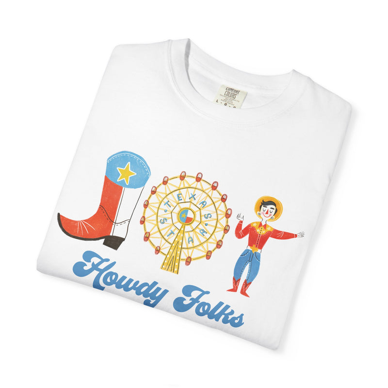Howdy Folks Comfort Colors Tee