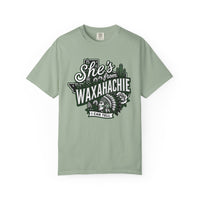 She's From Waxahachie Comfort Colors T-Shirt