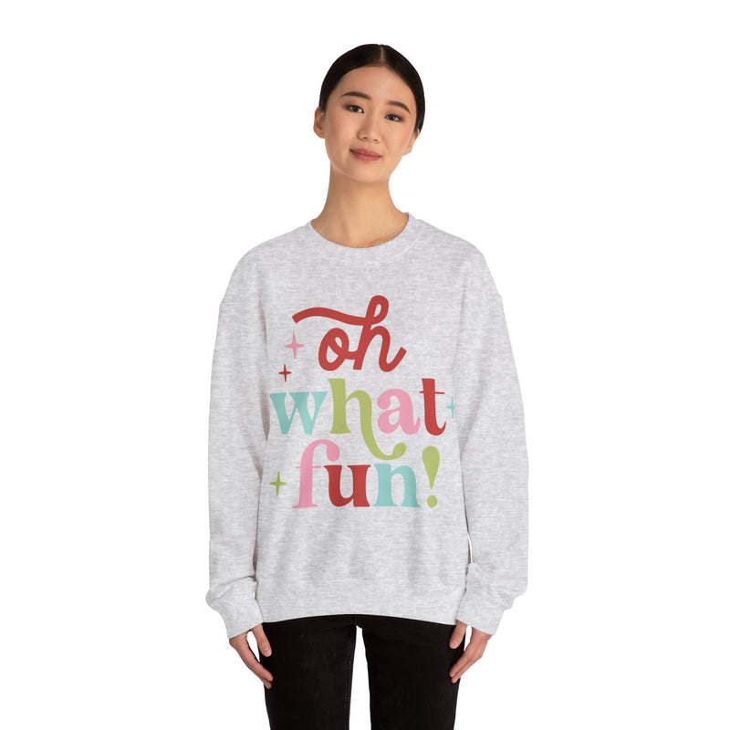 Oh What Fun Sweatshirt