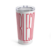 BURLESON Texas Tumbler