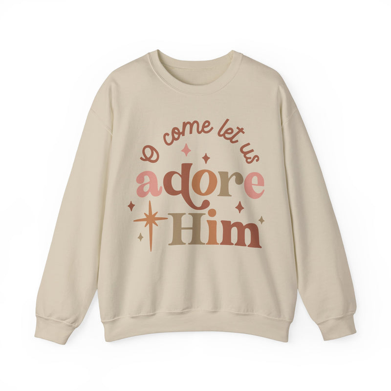 Neutral Oh Come Let Us Adore Him Sweatshirt