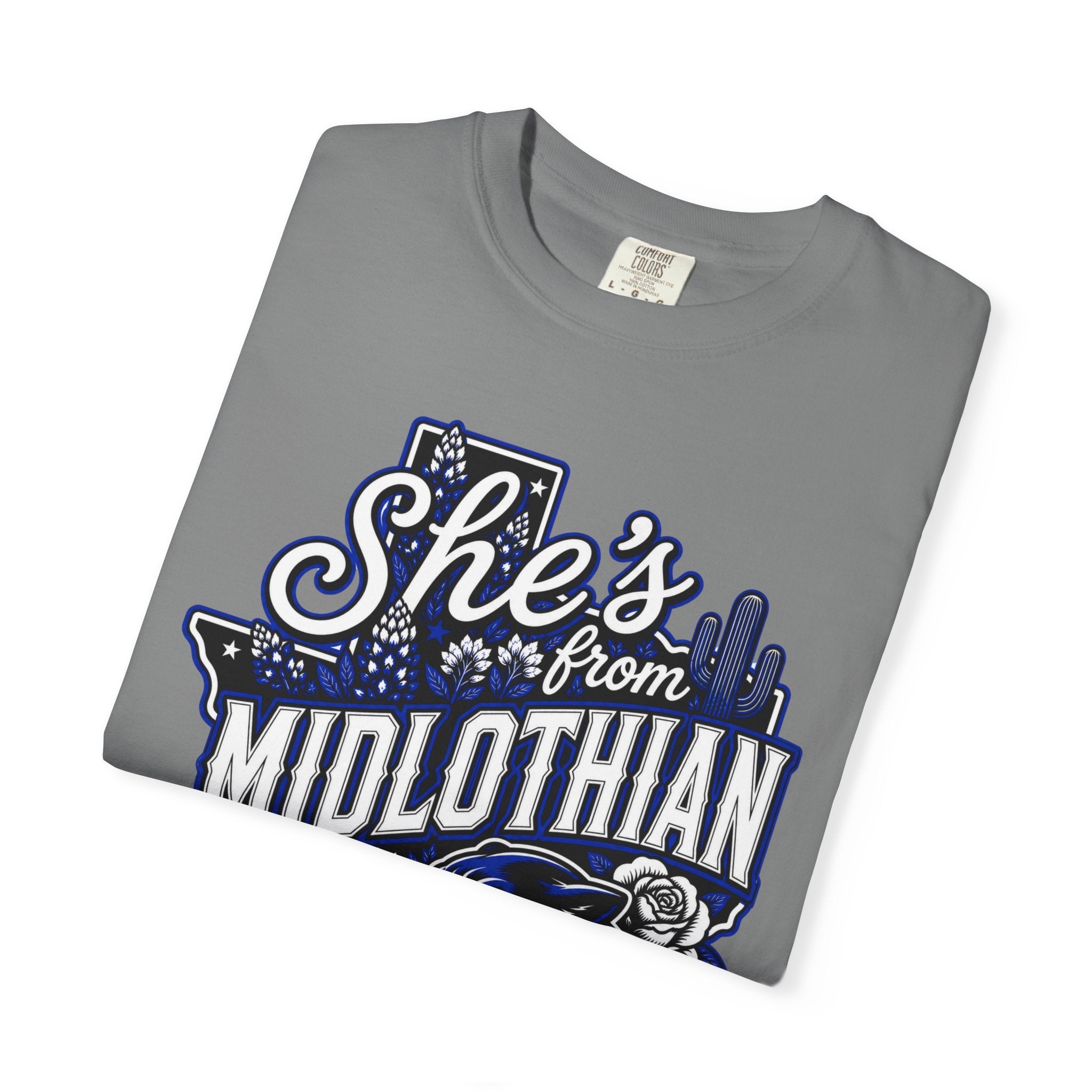 She's From Midlothian Comfort Colors T-Shirt