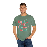 Santa I Know Him Comfort Colors Tee