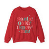 Santa I Know Him Sweatshirt