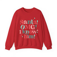 Santa I Know Him Sweatshirt