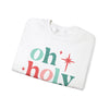 Oh Holy Night Sweatshirt