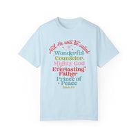 He Will Be Called Comfort Colors Tee