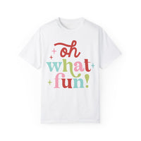 Oh What Fun Comfort Colors Tee