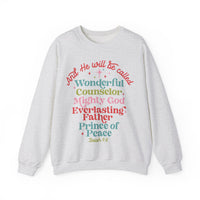 He Will Be Called Sweatshirt