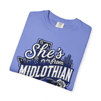 She's From Midlothian Comfort Colors T-Shirt