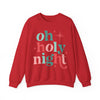 Oh Holy Night Sweatshirt