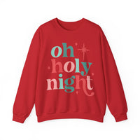 Oh Holy Night Sweatshirt