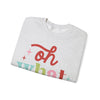 Oh What Fun Sweatshirt