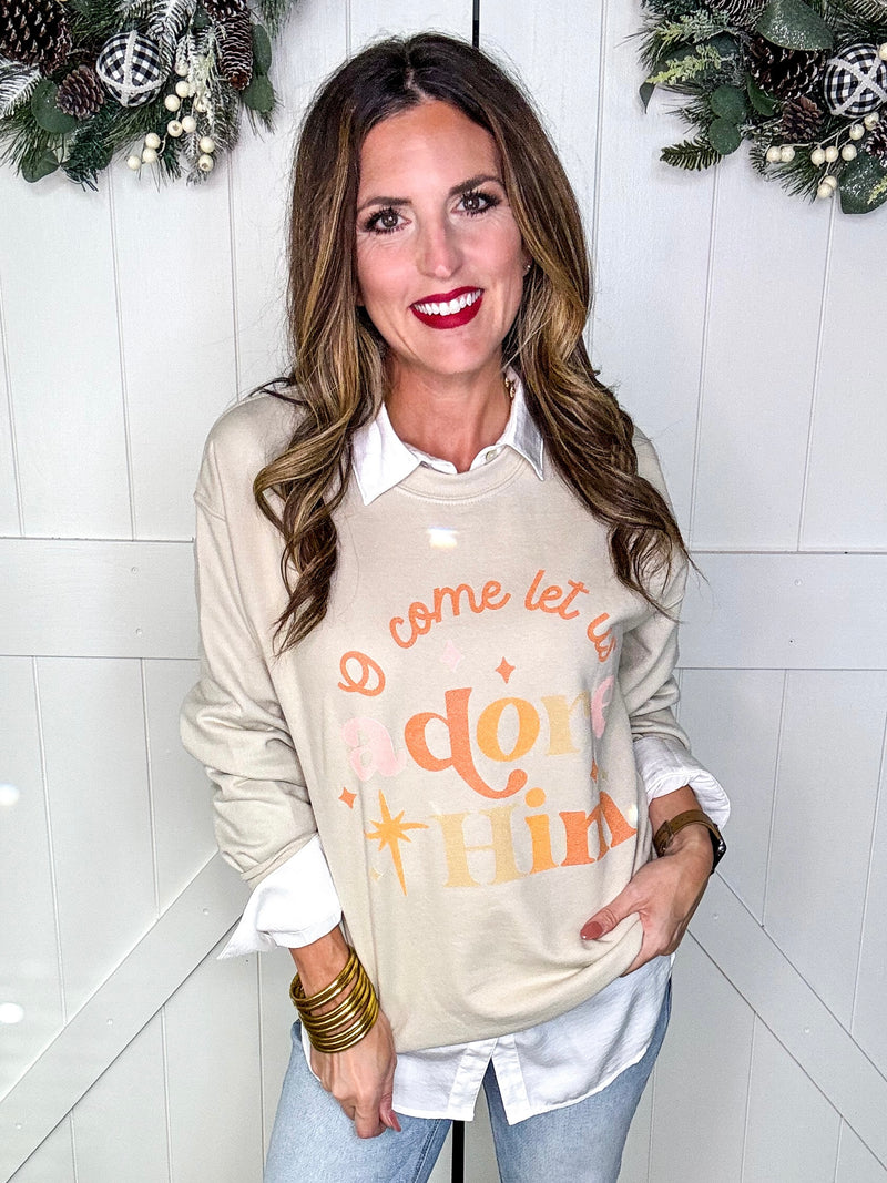Neutral Oh Come Let Us Adore Him Sweatshirt