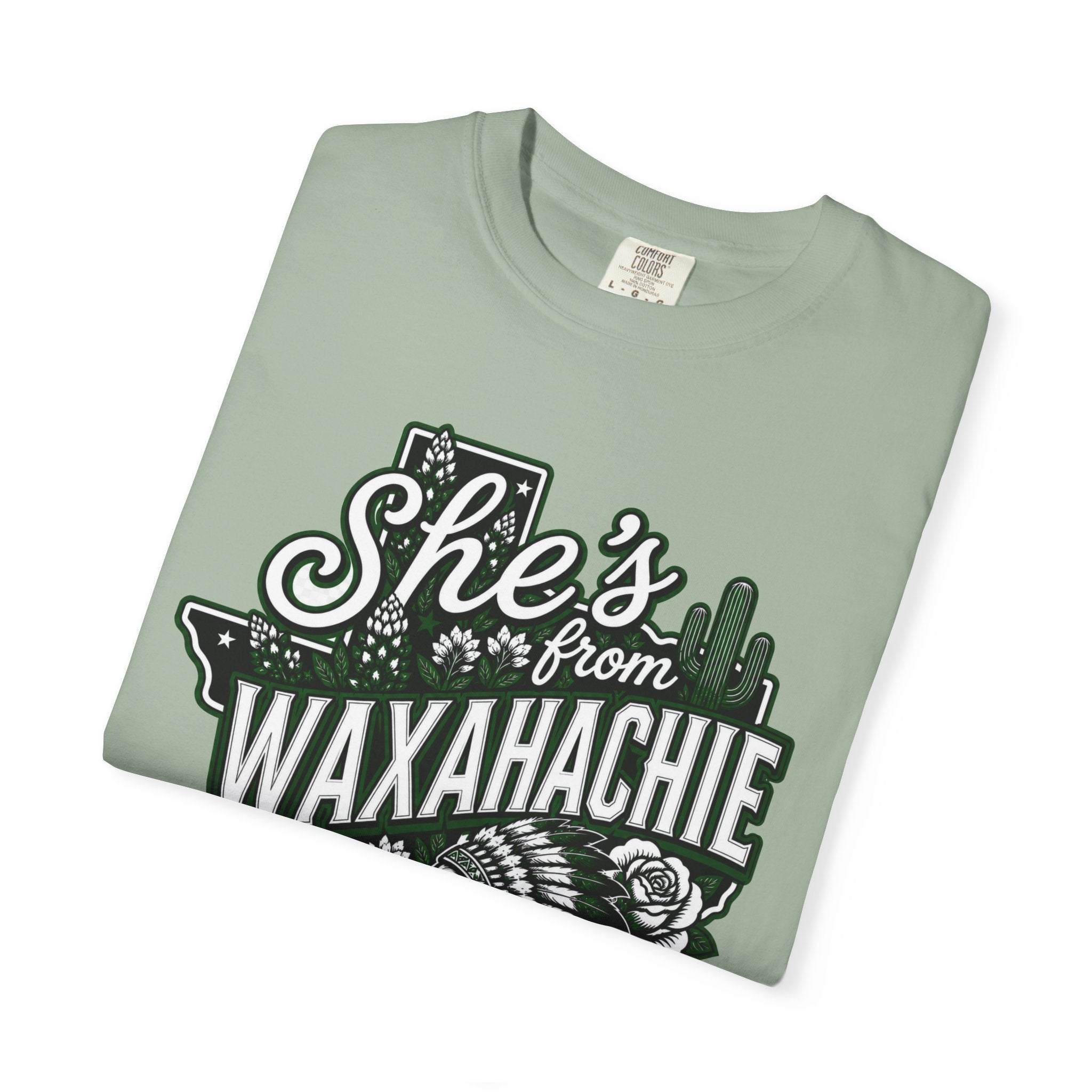 She's From Waxahachie Comfort Colors T-Shirt