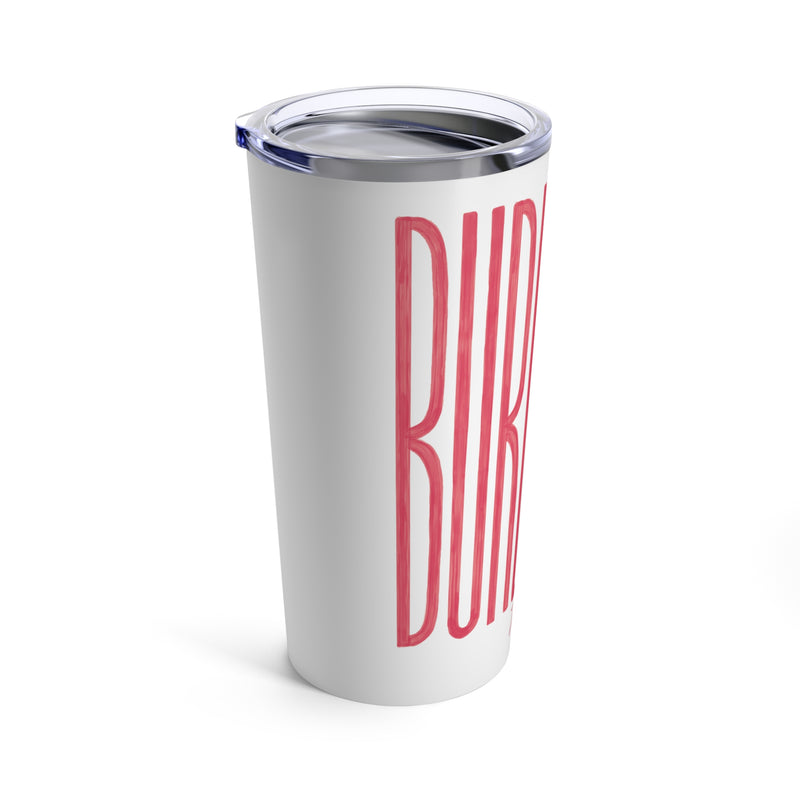 BURLESON Texas Tumbler