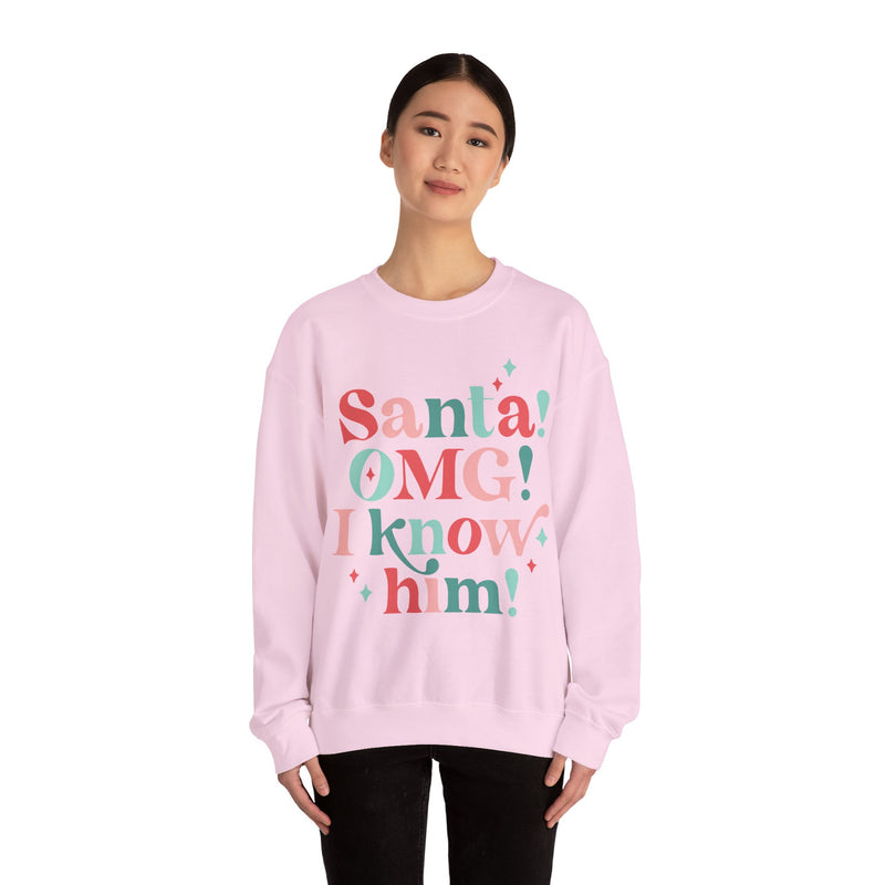 Santa I Know Him Sweatshirt