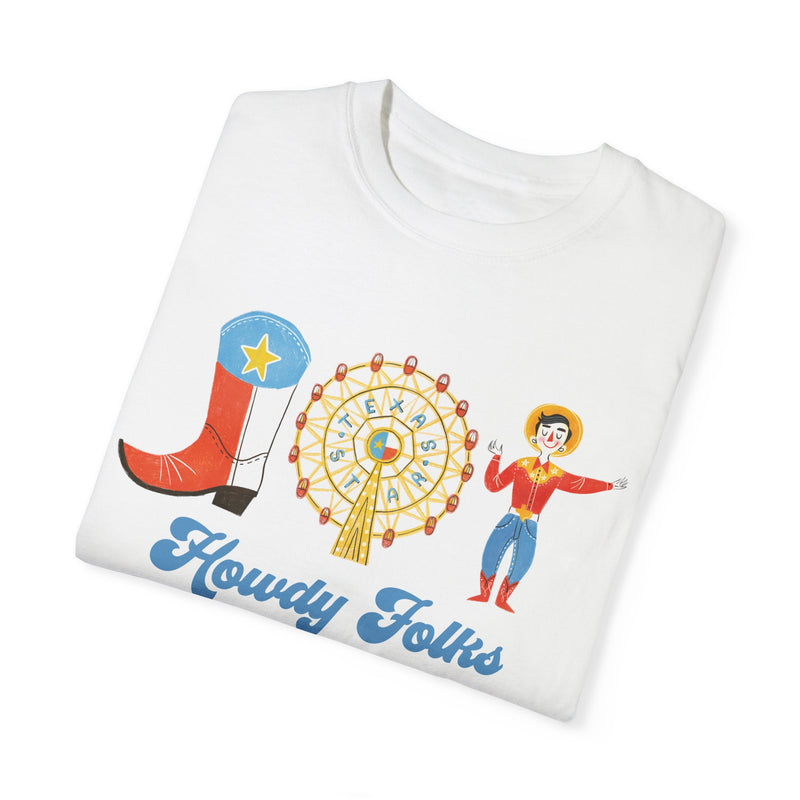 Howdy Folks Comfort Colors Tee