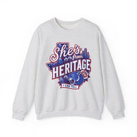 She's From Heritage Sweatshirt