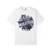 She's From Midlothian Comfort Colors T-Shirt