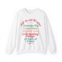 He Will Be Called Sweatshirt