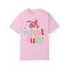 Oh What Fun Comfort Colors Tee