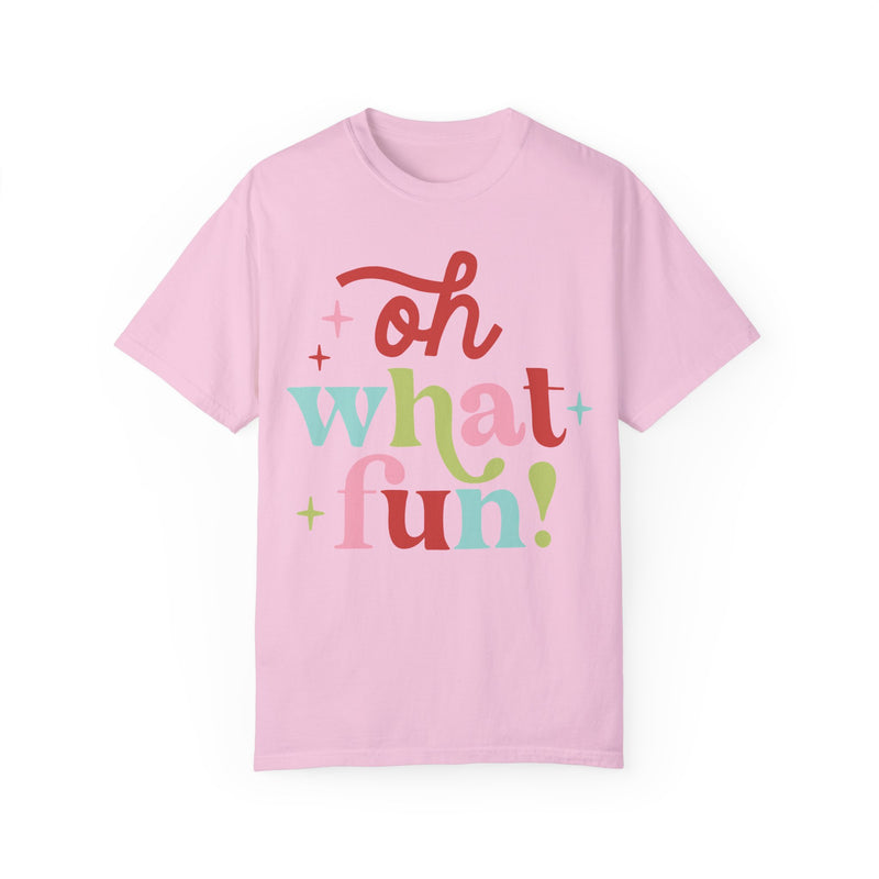 Oh What Fun Comfort Colors Tee
