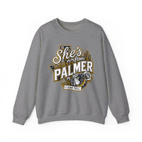 She's From Palmer Sweatshirt
