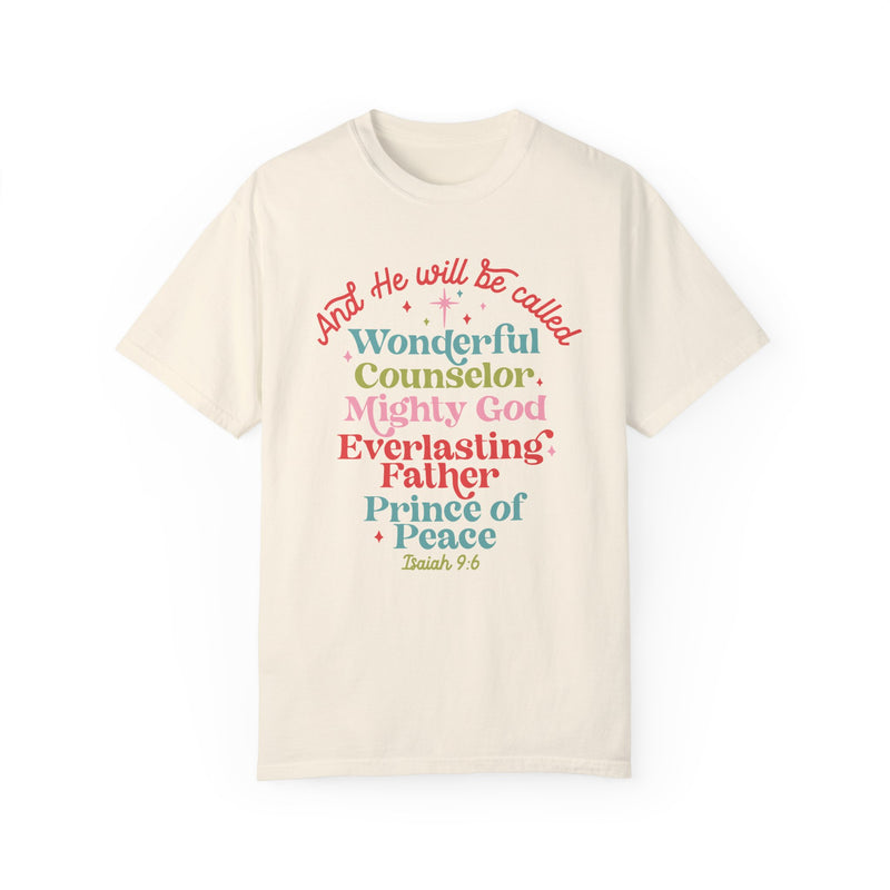 He Will Be Called Comfort Colors Tee