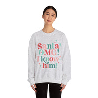 Santa I Know Him Sweatshirt