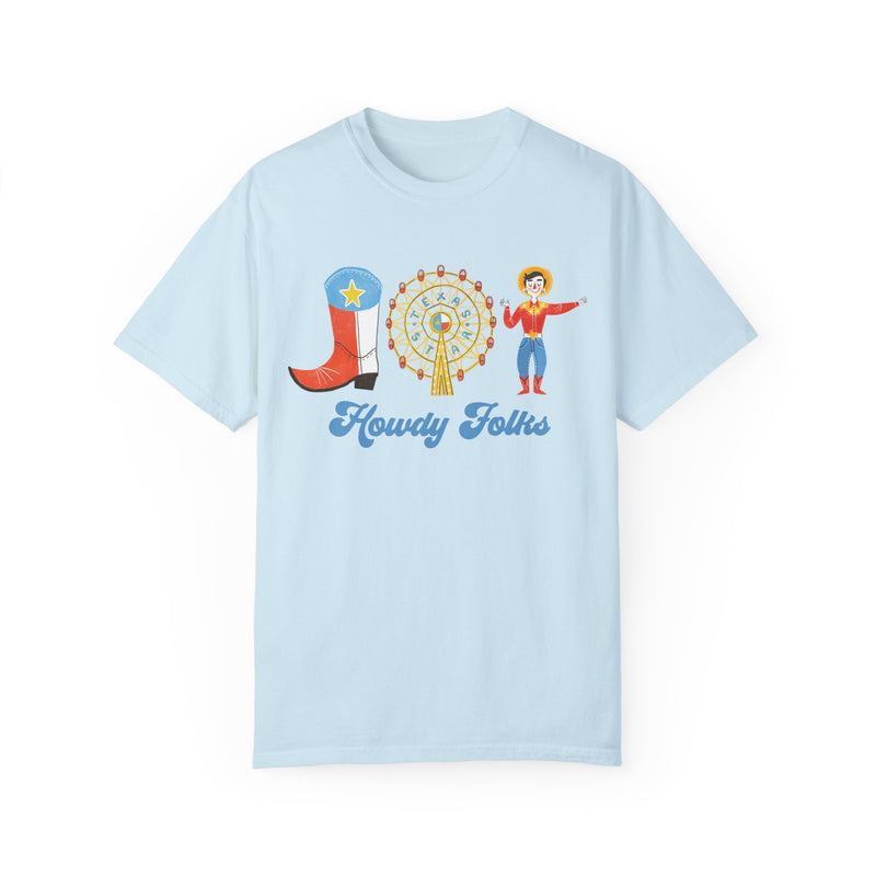 Howdy Folks Comfort Colors Tee