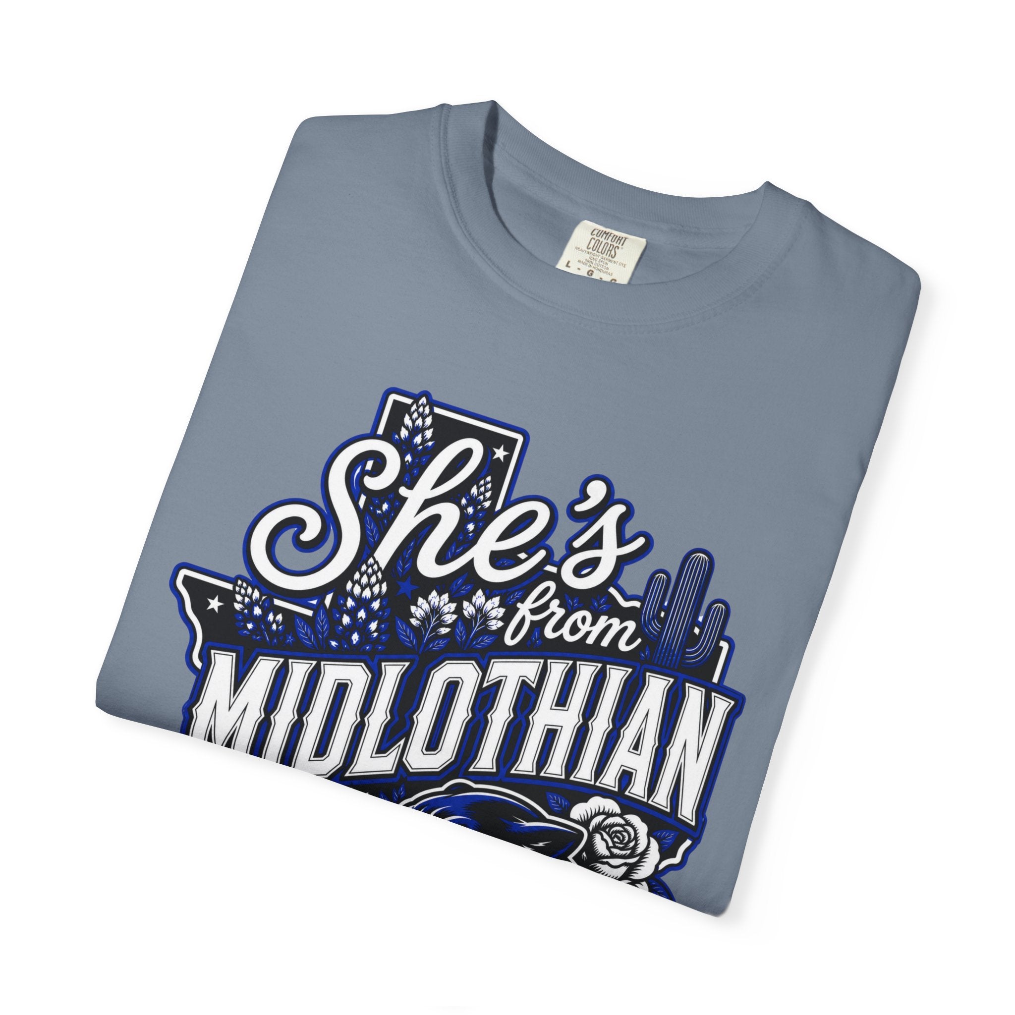 She's From Midlothian Comfort Colors T-Shirt