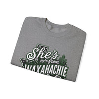 She's From Waxahachie Sweatshirt